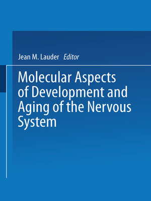 cover image of Molecular Aspects of Development and Aging of the Nervous System